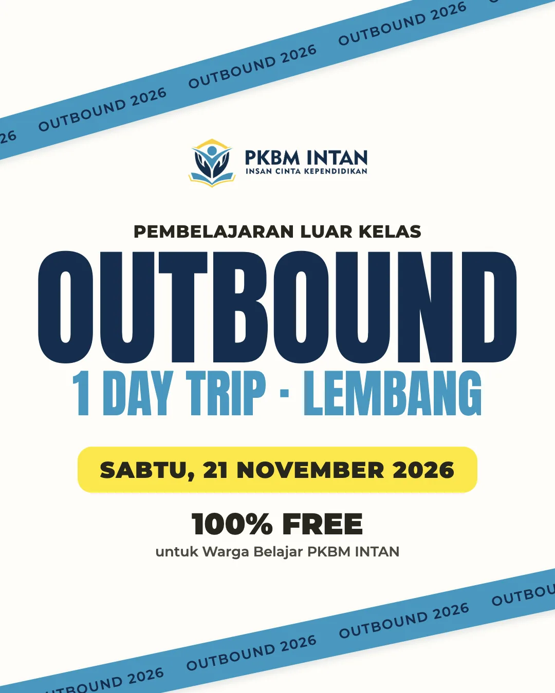 Outbound PKBM INTAN 2026 — Pembelajaran Luar Kelas